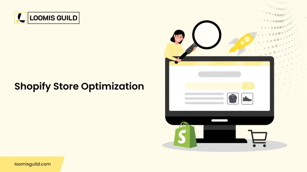 Shopify Store Optimization