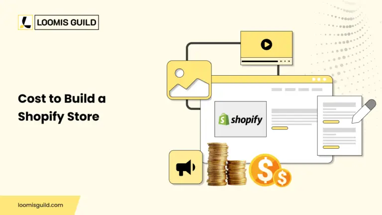 Cost to Build a Shopify Store