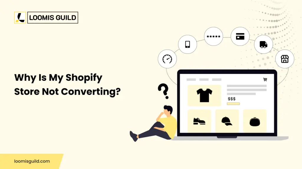 Shopify Store Not Converting
